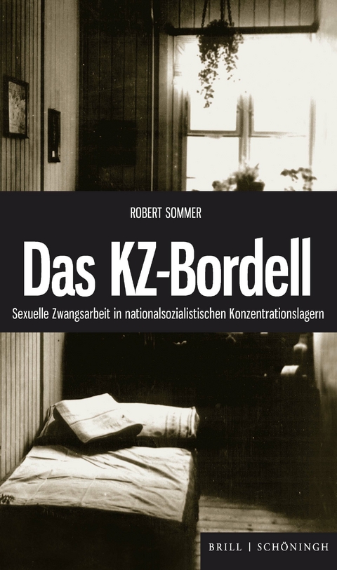 Das KZ-Bordell - Robert Sommer