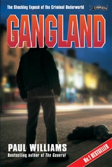 Gangland -  Paul Williams