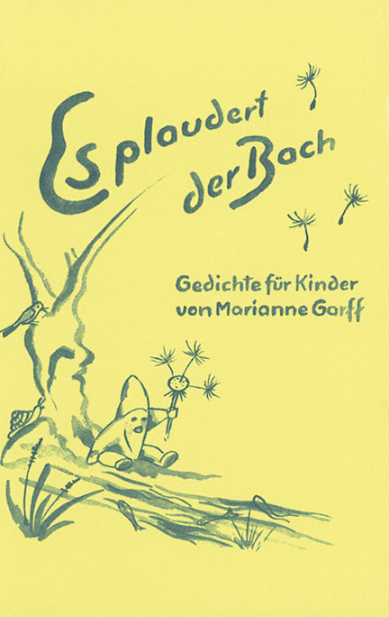 Es plaudert der Bach - Marianne Garff