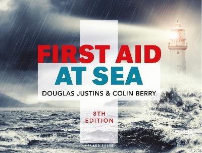 First Aid at Sea - Douglas Justins, Colin Berry