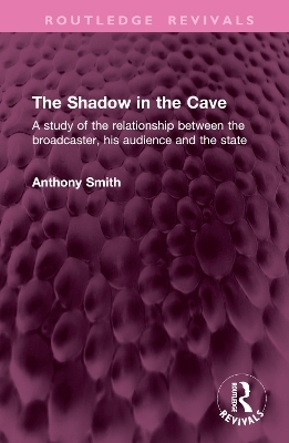 The Shadow in the Cave - Anthony Smith