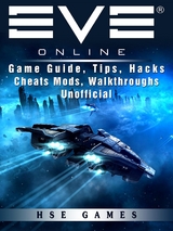 Eve Online Game Guide, Tips, Hacks Cheats Mods, Walkthroughs Unofficial -  HSE Games