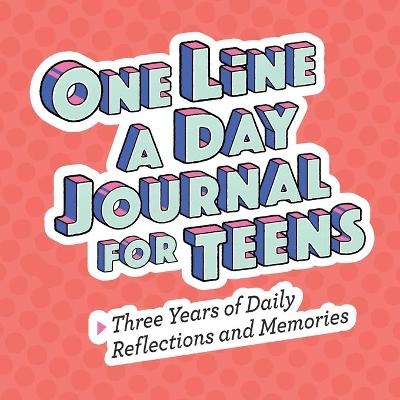 One Line a Day Journal for Teens -  Rockridge Press