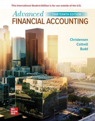 Advanced Financial Accounting ISE - Theodore Christensen, David Cottrell, Cassy Budd