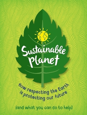 Sustainable Planet - Anna Claybourne