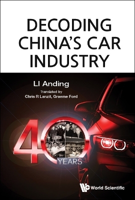 Decoding China's Car Industry: 40 Years - Anding Li