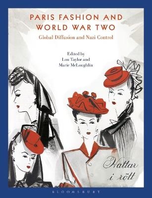 Paris Fashion and World War Two - 