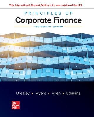 Principles of Corporate Finance ISE - Richard Brealey, Stewart Myers, Franklin Allen, Alex Edmans