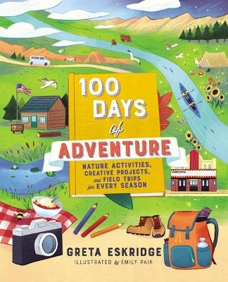 100 Days of Adventure - Greta Eskridge