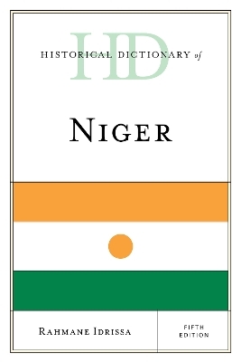 Historical Dictionary of Niger - Rahmane Idrissa