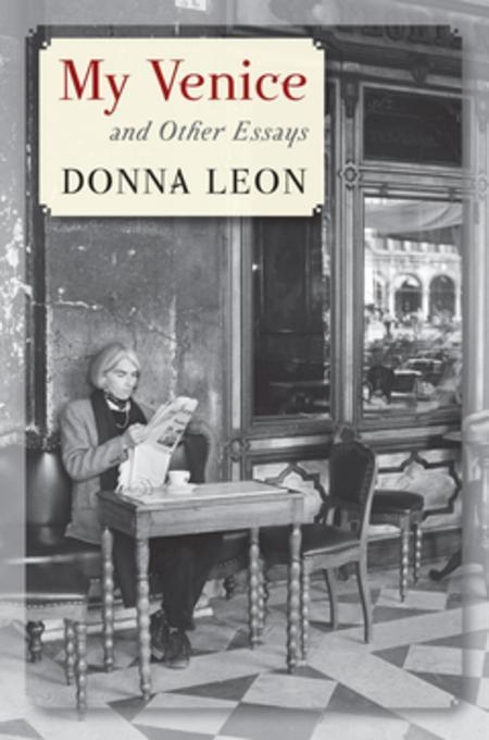 My Venice -  Donna Leon