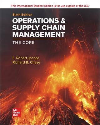 Operations and Supply Chain Management: The Core ISE - F. Robert Jacobs, Richard Chase