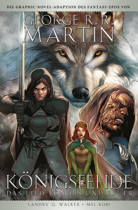 George R.R. Martins Game of Thrones - Königsfehde (Collectors Edition) - George R. R. Martin, Landry Q. Walker, Mel Rubi