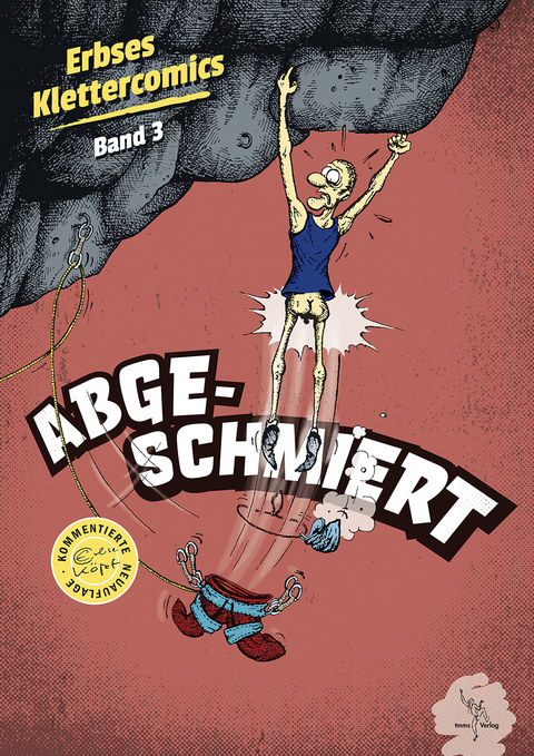 Klettercomics Abgeschmiert - Eberhard (Erbse) Köpf