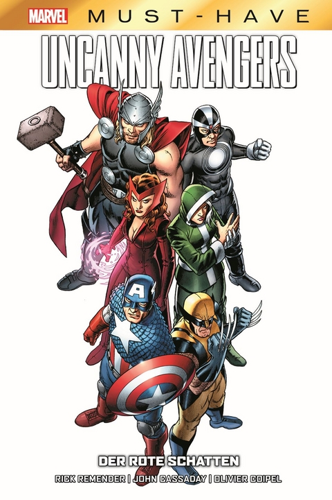 Marvel Must-Have: Uncanny Avengers - Der rote Schatten - Rick Remender, John Cassaday, Olivier Coipel