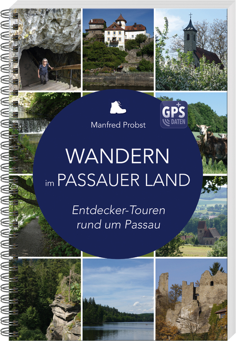 Wandern im Passauer Land - Manfred Probst