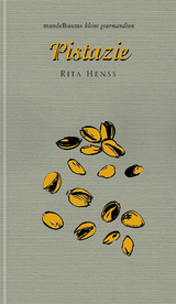 Pistazie - Rita Henss