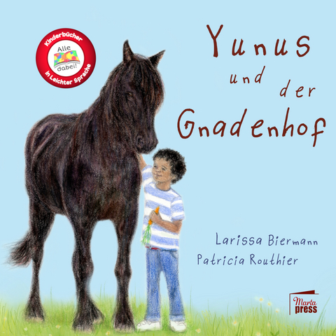 Yunus und der Gnadenhof - Larissa Biermann