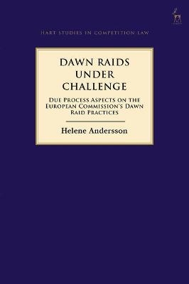 Dawn Raids Under Challenge - Helene Andersson