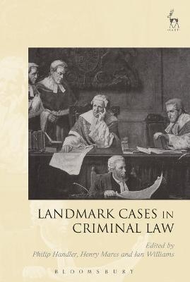 Landmark Cases in Criminal Law - 