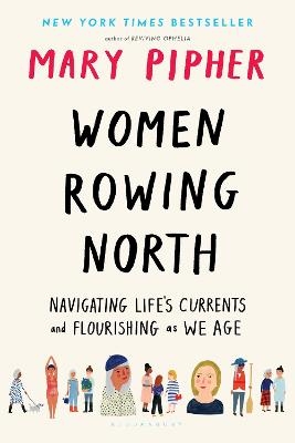 Women Rowing North - Mary Pipher