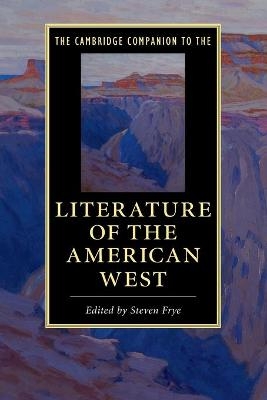 The Cambridge Companion to the Literature of the American West - 
