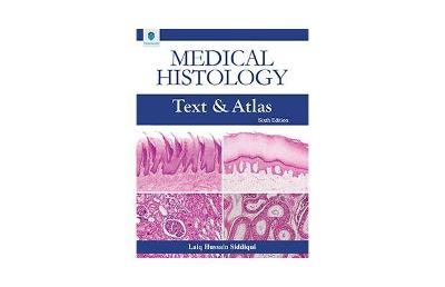 Medical histology - L.H. Siddiqui