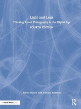 Light and Lens - Hirsch, Robert