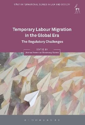 Temporary Labour Migration in the Global Era - 