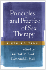 Principles and Practice of Sex Therapy, Fifth Edition - 