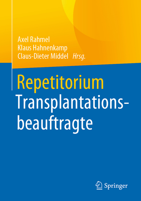 Repetitorium Transplantationsbeauftragte - 