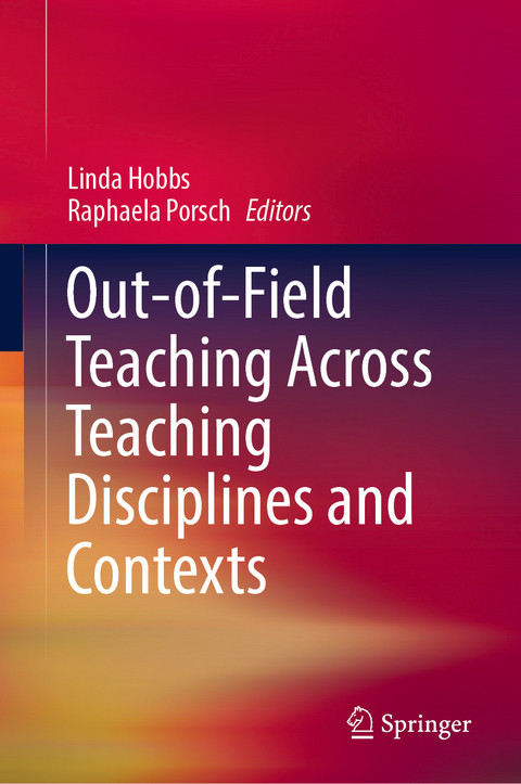 Out-of-Field Teaching Across Teaching Disciplines and Contexts - 