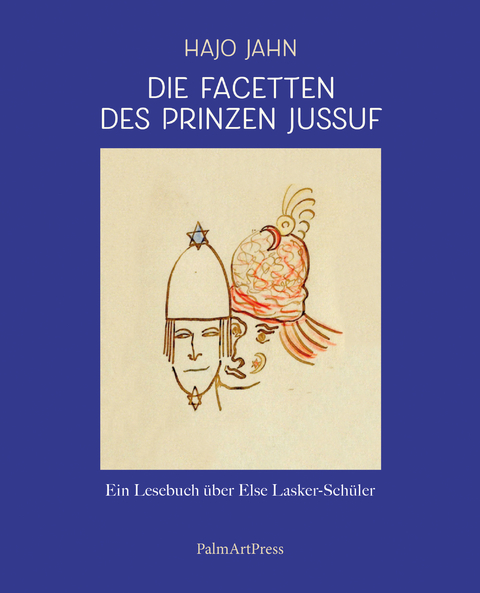 Die Facetten des Prinzen Jussuf - Hajo Jahn