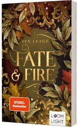 Die Nordlicht-Saga 1: Fate and Fire - Ivy Leagh