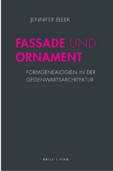 Fassade und Ornament - Jennifer Bleek