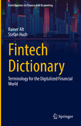 Fintech Dictionary - Rainer Alt, Stefan Huch