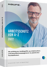 Arbeitsschutz von A-Z - 