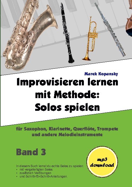 Improvisieren lernen mit Methode / Band 3 - Marek Kopansky