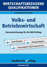 Wirtschaftsbezogene Qualifikationen: Volks- und Betriebswirtschaft - Reinhard Fresow