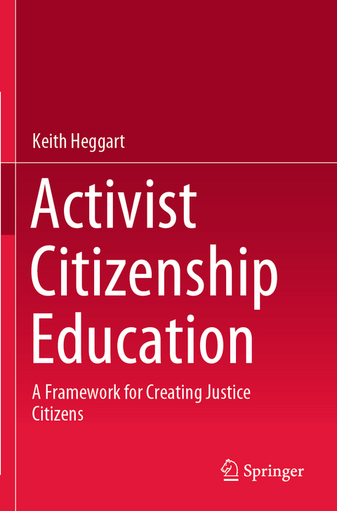 Activist Citizenship Education - Keith Heggart