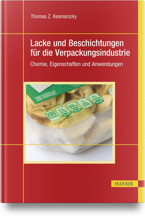 Lacke und Beschichtungen für die Verpackungsindustrie - Thomas Z. Kesmarszky