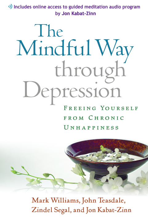 Mindful Way through Depression -  Jon Kabat-Zinn,  Zindel V. Segal,  John Teasdale,  Mark Williams