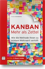 Kanban – mehr als Zettel - Florian Eisenberg