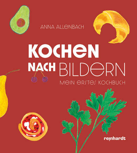 Kochen nach Bildern - Anna Allenbach