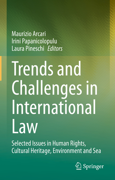 Trends and Challenges in International Law - 