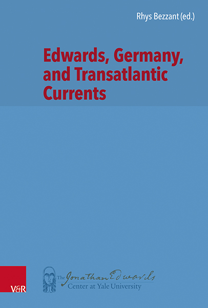 Edwards, Germany, and Transatlantic Contexts - 