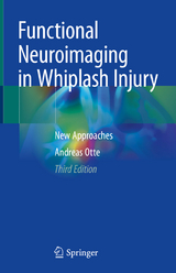 Functional Neuroimaging in Whiplash Injury - Otte, Andreas