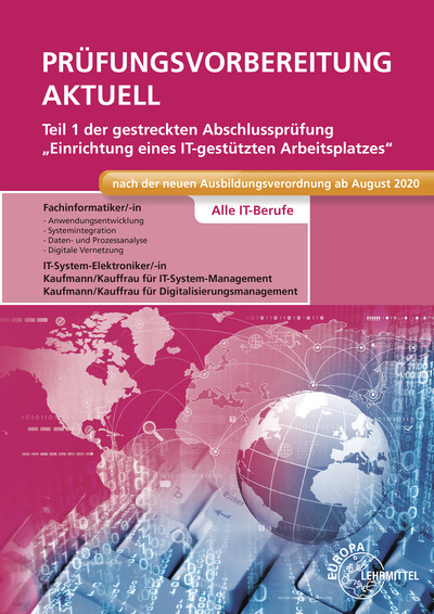 Prüfungsvorbereitung aktuell Teil 1 der gestreckten Abschlussprüfung - Dirk Hardy, Annette Schellenberg, Achim Stiefel