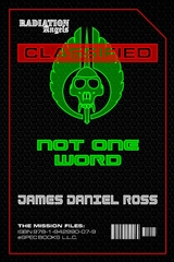 Not One Word -  James Daniel Ross