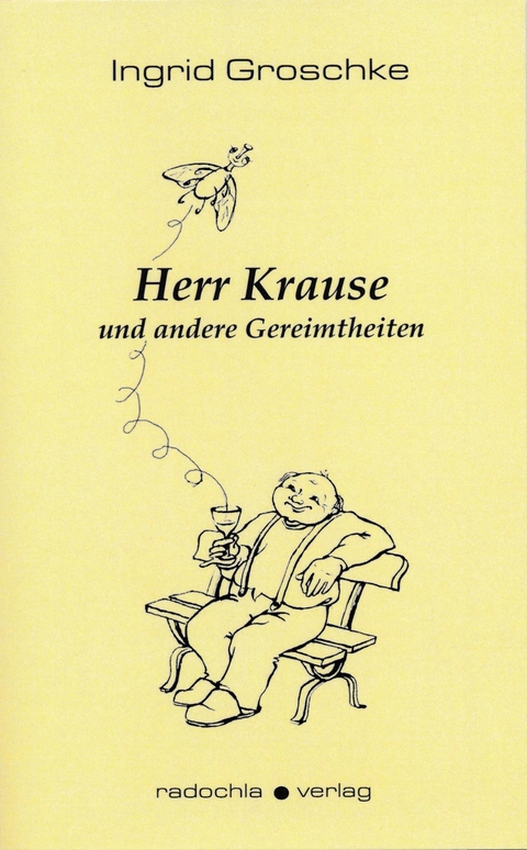 Herr Krause - Ingrid Groschke